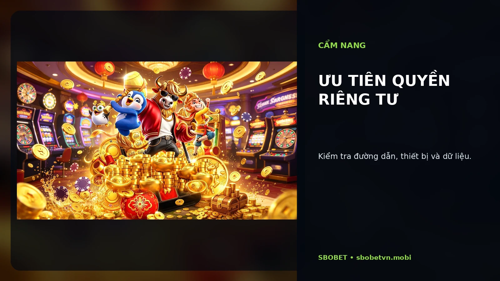 Ưu tiên quyền riêng tư tại SBOBET